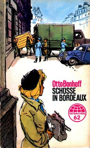 [Tatsachen 62] • Schüsse in Bordeaux